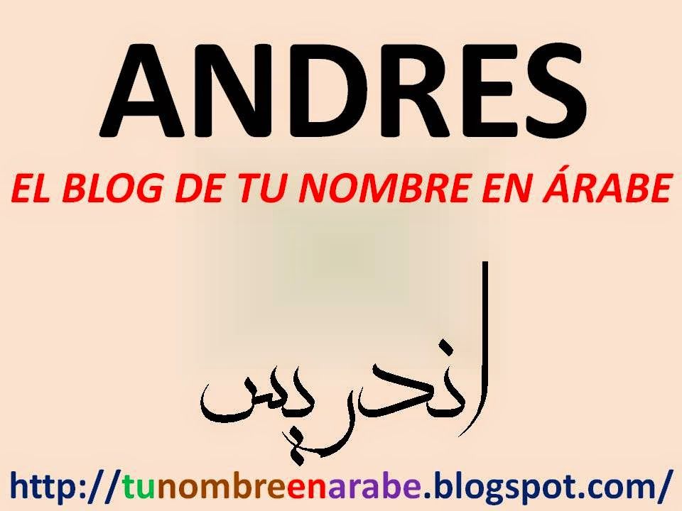 Tattoos of nombres andres 50