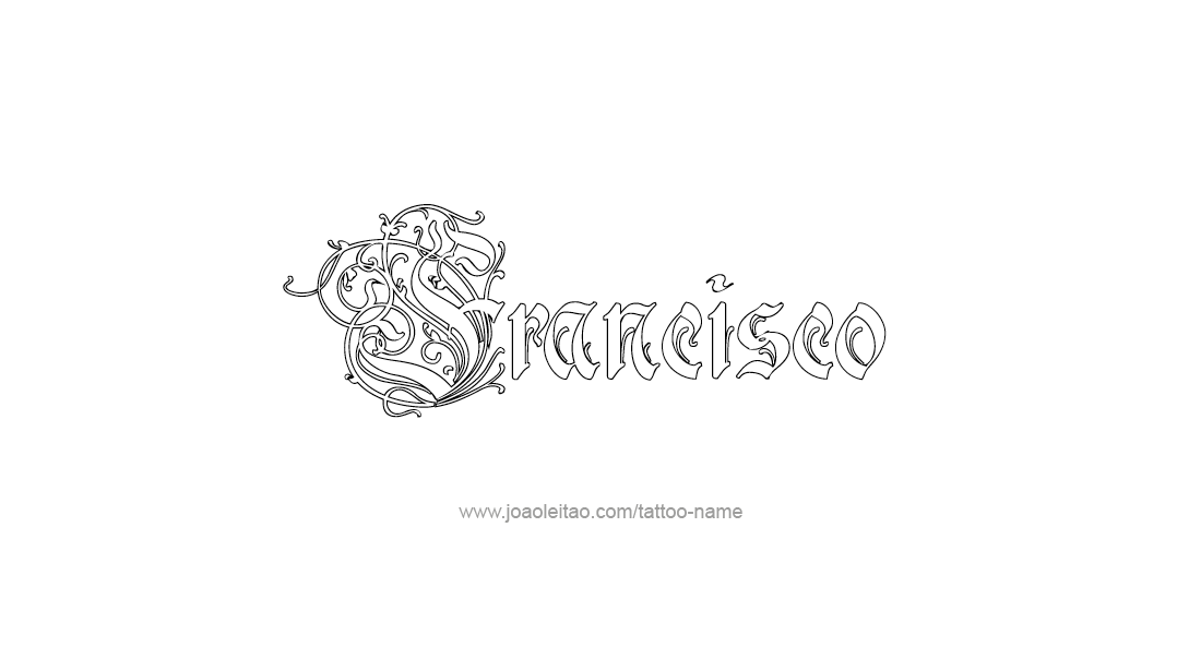 Tatuajes de nombres francisco 10