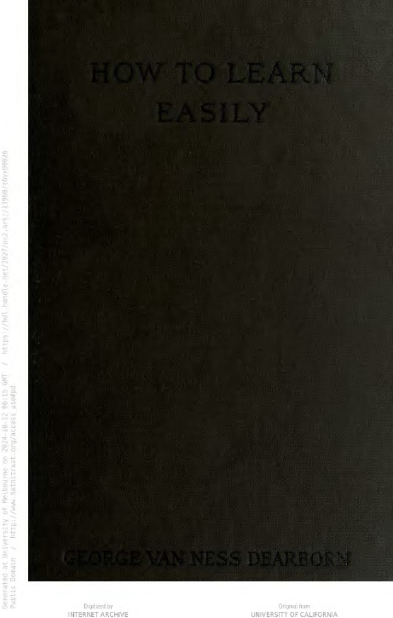 Scan of the 1916 edition of the study guide: How To Learn Easily